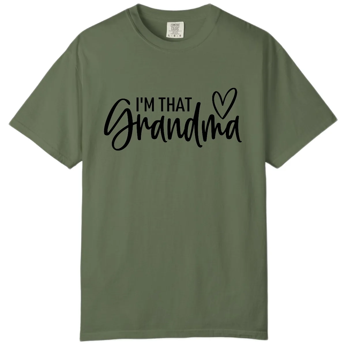 I'm That Grandma Heart Comfort Color in Sage