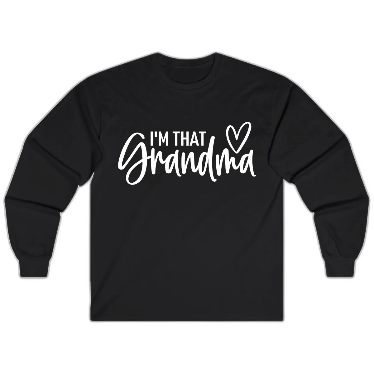 I'm That Grandma Heart Long Sleeve in Black