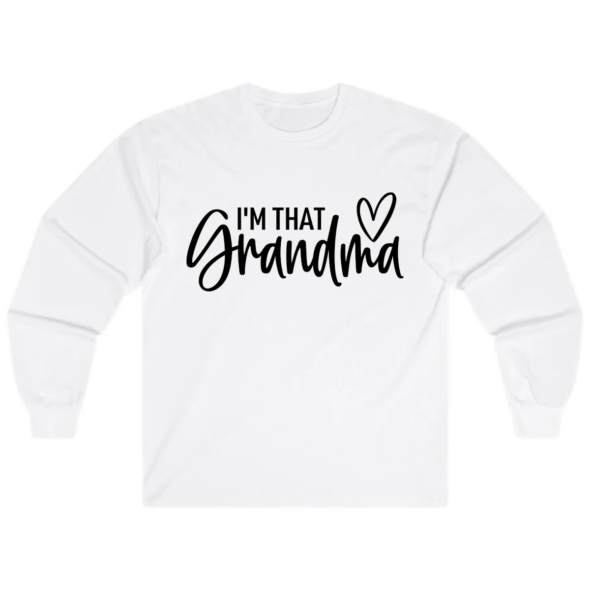 I'm That Grandma Heart Long Sleeve in White