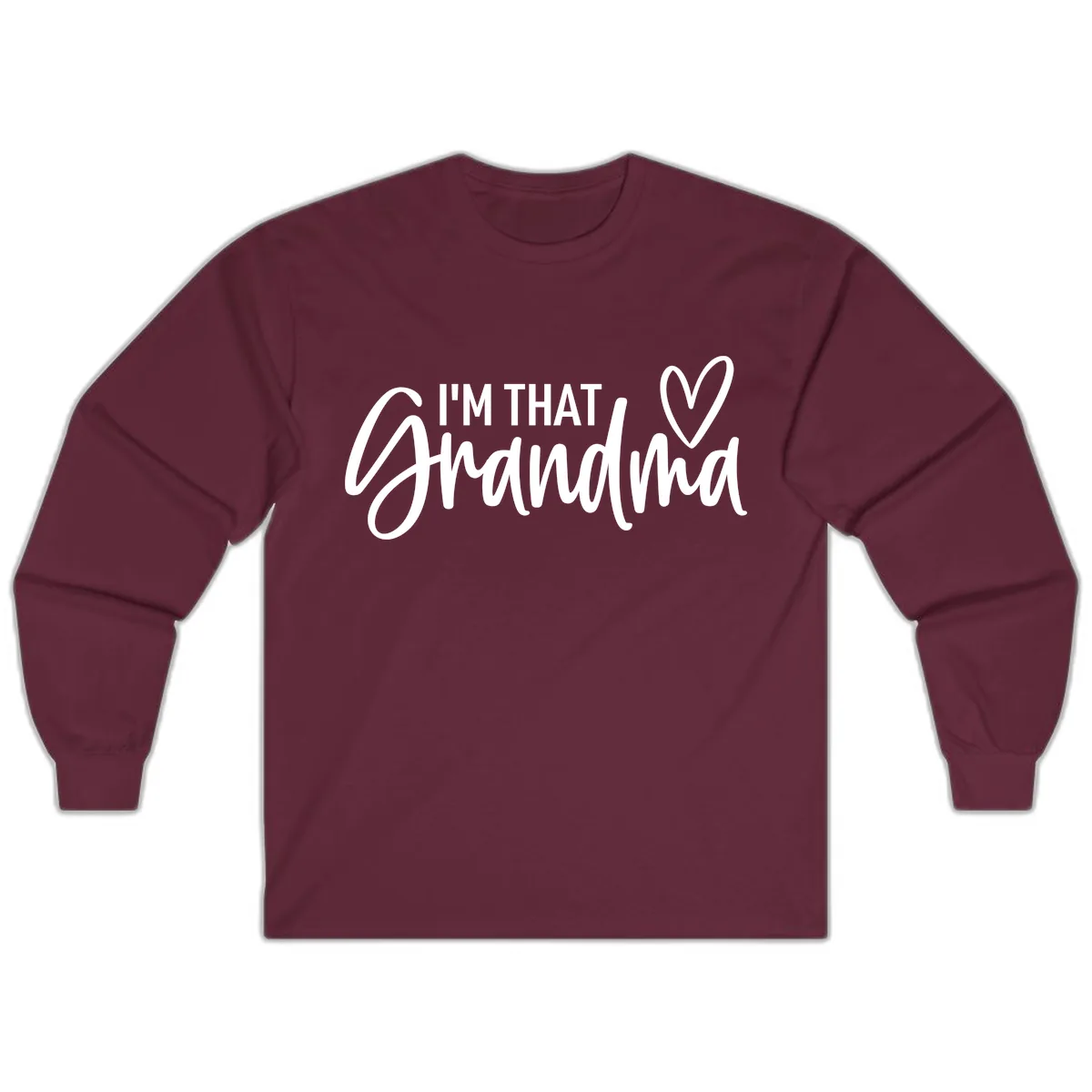 I'm That Grandma Heart Long Sleeve in Maroon
