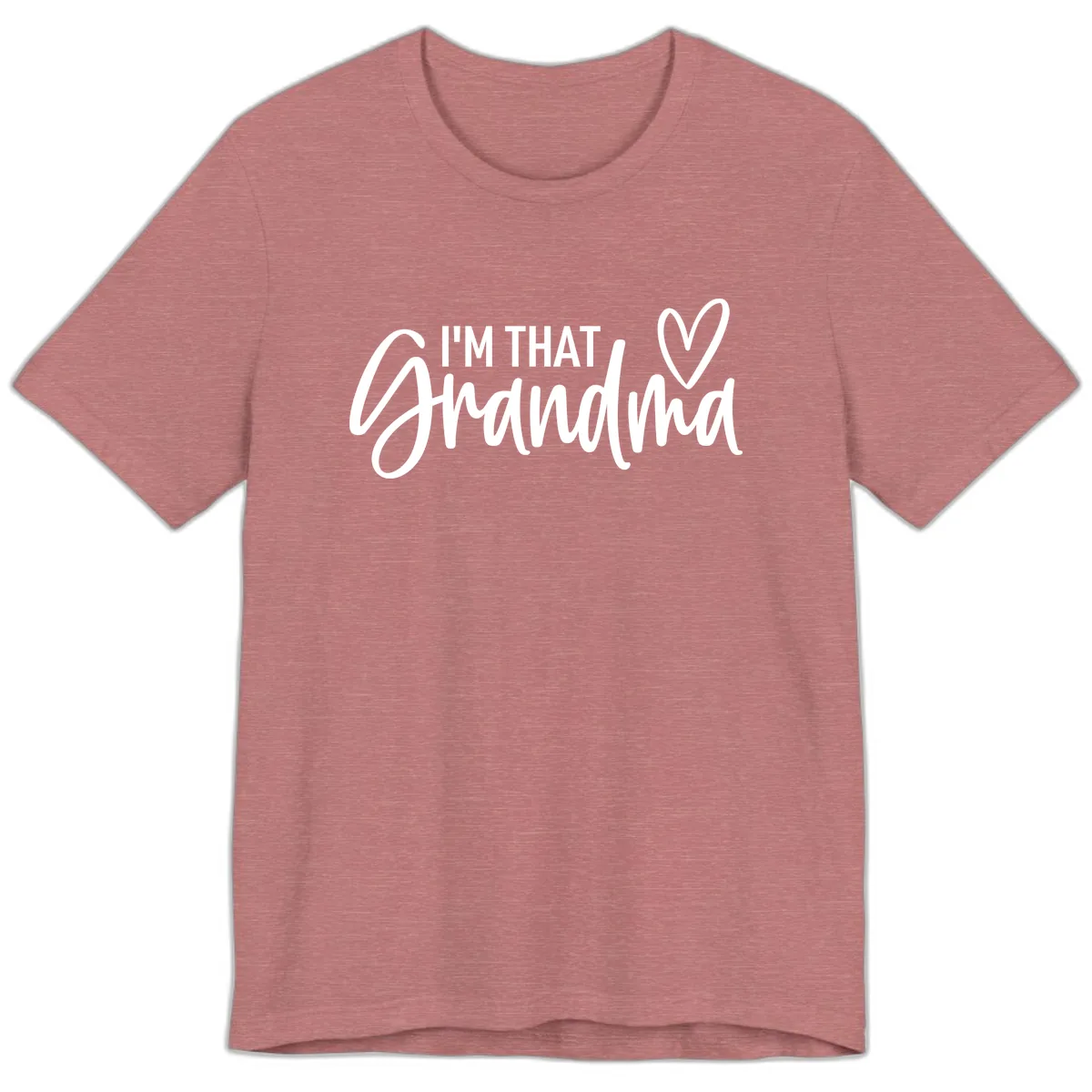 I'm That Grandma Heart Premium T-Shirt in Heather Mauve