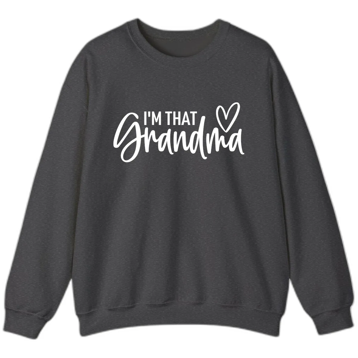 I'm That Grandma Heart Sweatshirt in Dark Heather