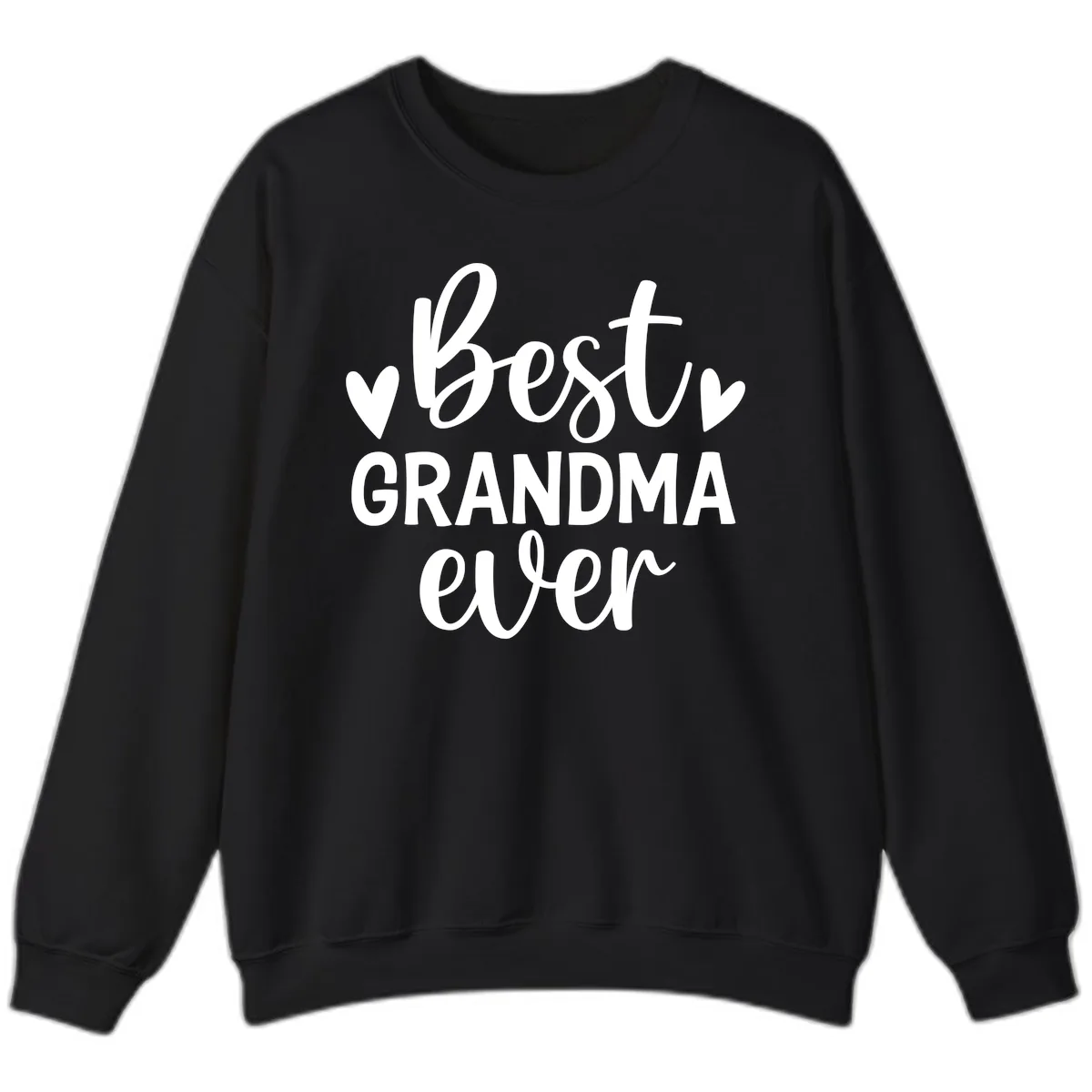 Best Grandma Ever Typography Design Sweatshirt in Black