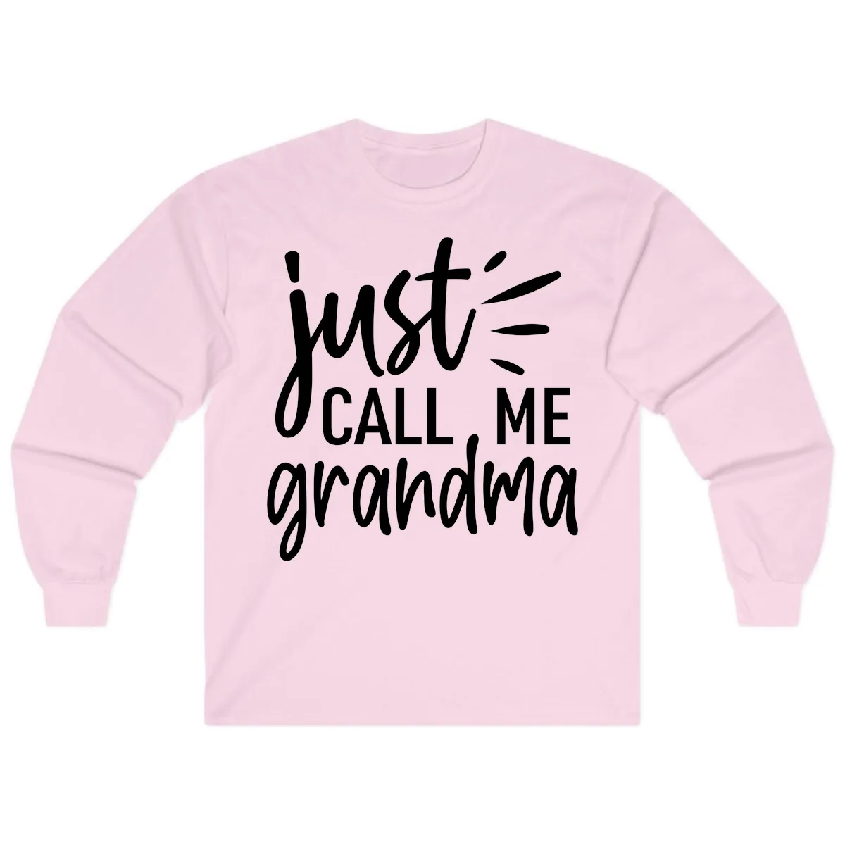 Just Call Me Grandma Typography Long Sleeve in Light Pink