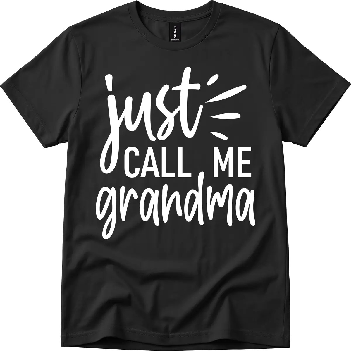 Just Call Me Grandma Typography T-Shirt in Black