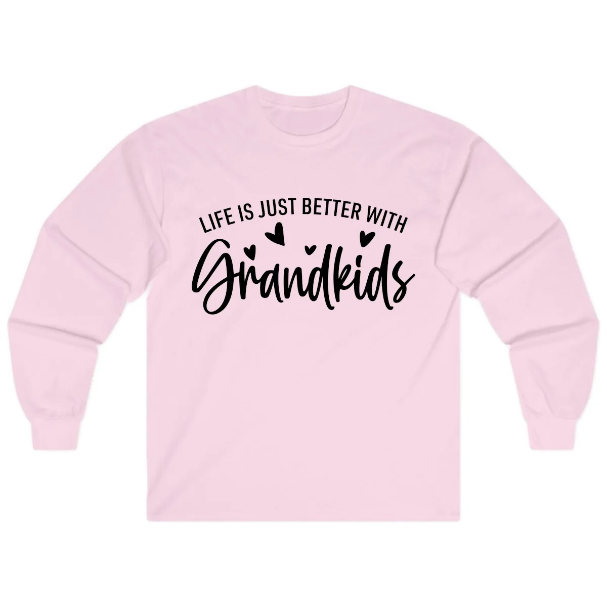 Life Is Just Better With Grandkids Typography Long Sleeve in Light Pink