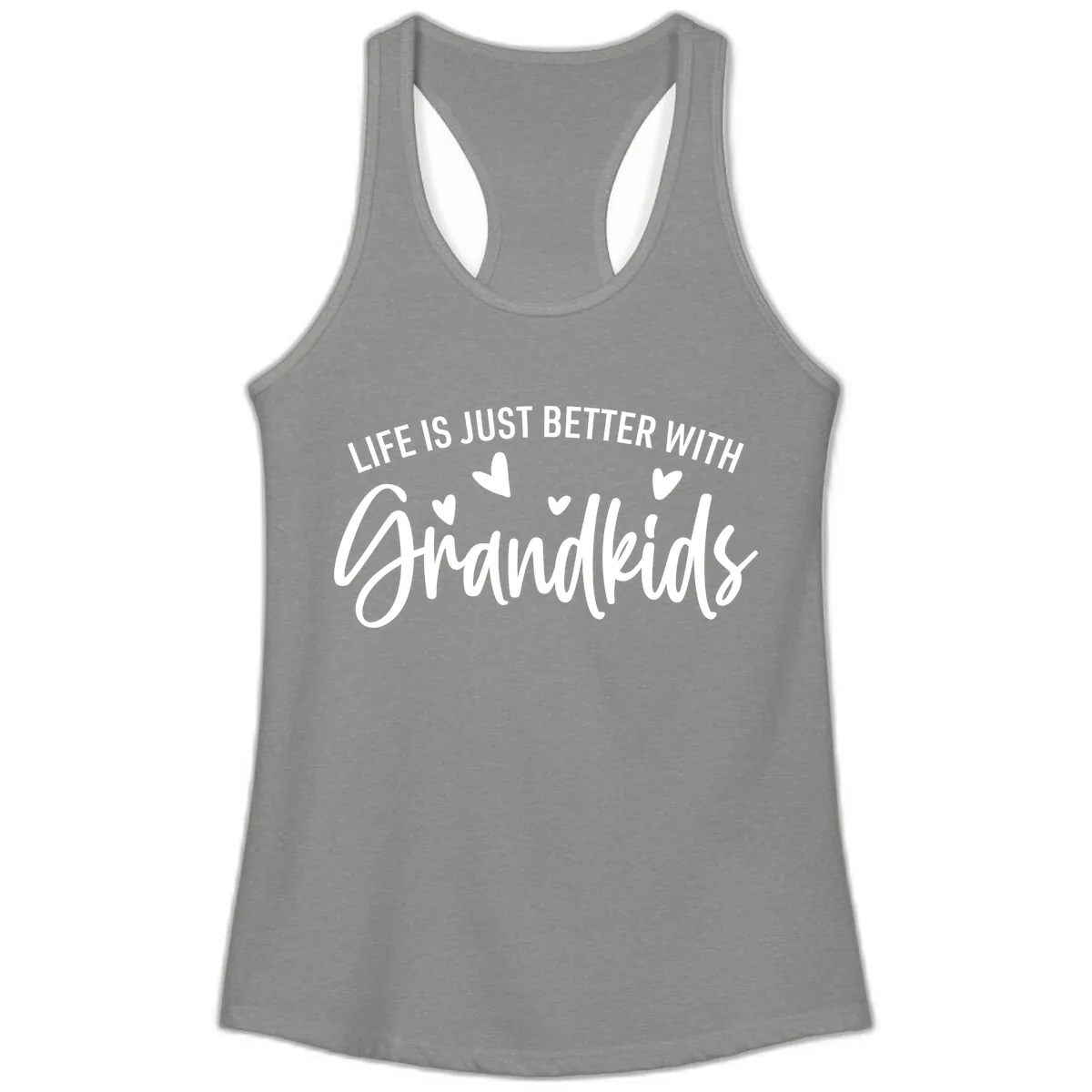 Life Is Just Better With Grandkids Typography Ladies Tank in Heather Grey