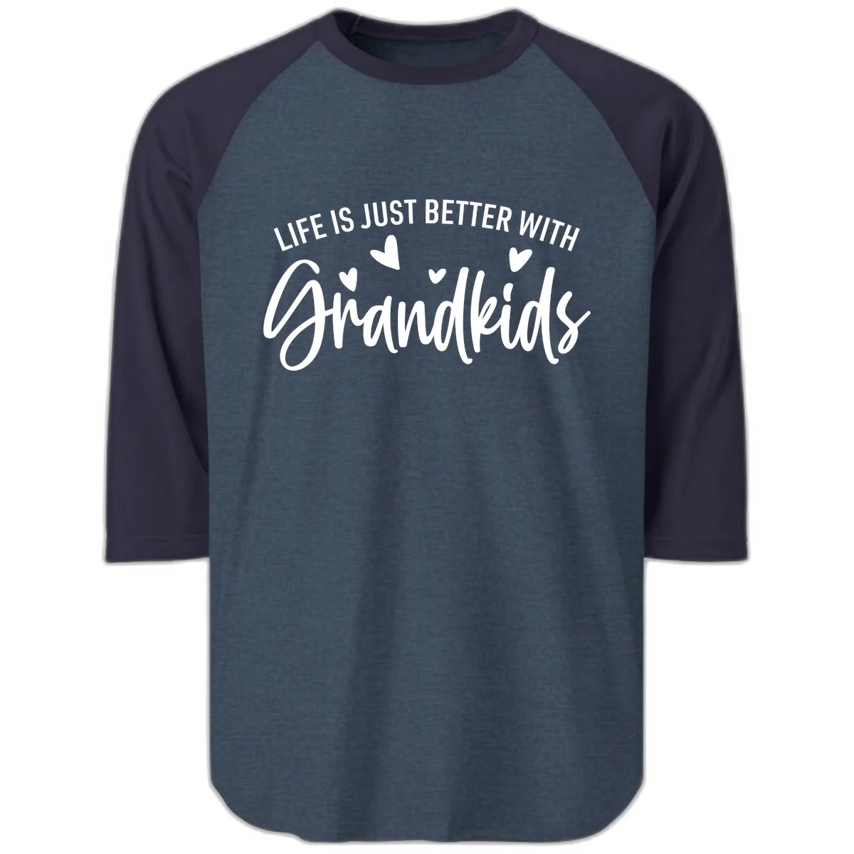 Life Is Just Better With Grandkids Typography Raglan 3/4 in Heather Denim Navy