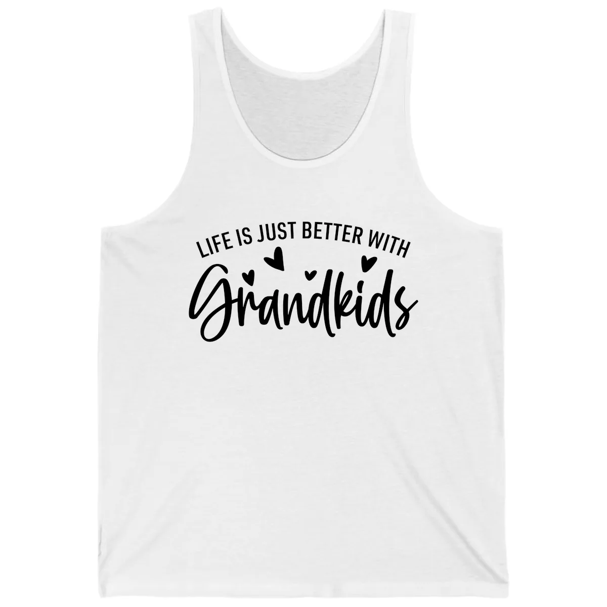 Life Is Just Better With Grandkids Typography Tank in White