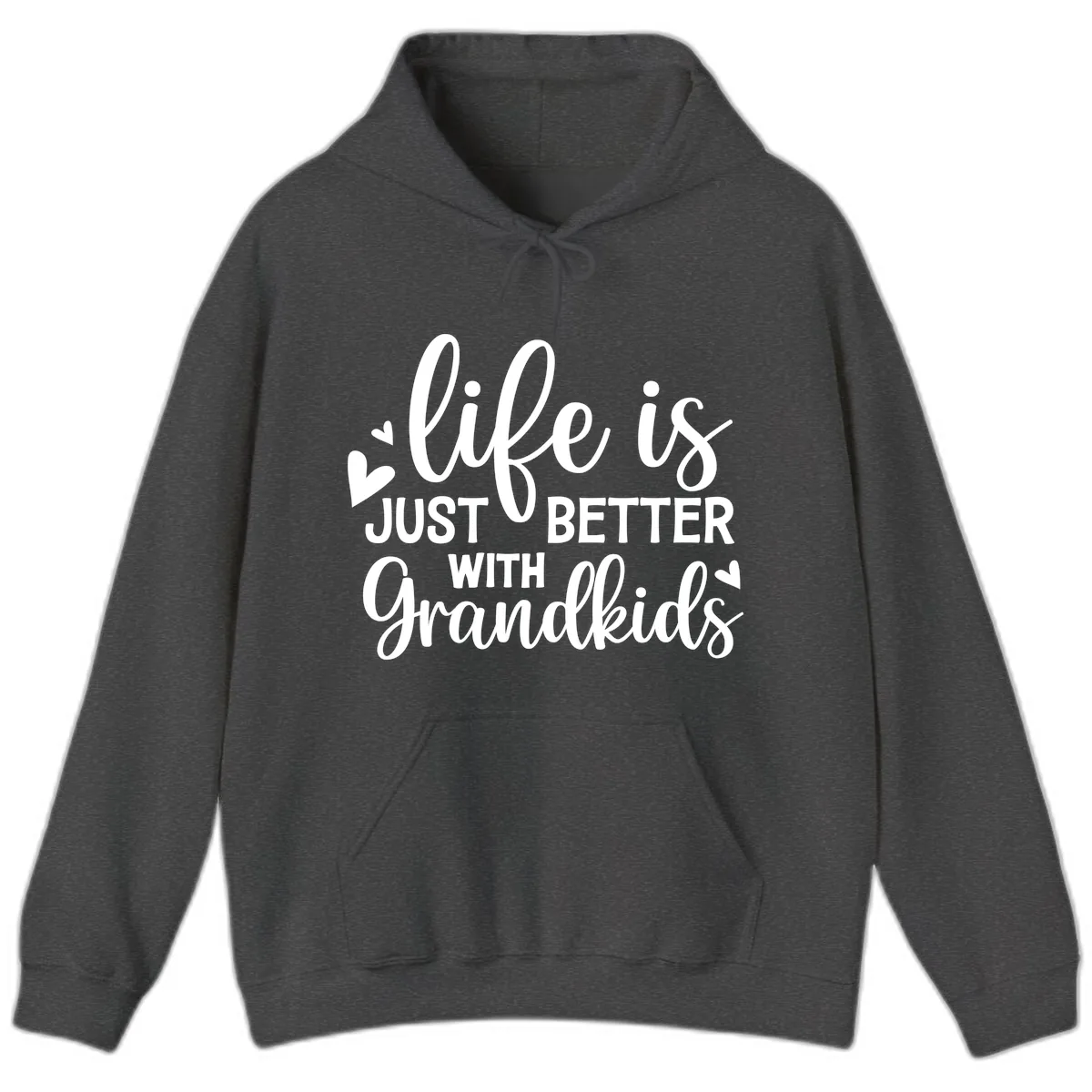 Life Is Just Better With Grandkids Hoodie in Dark Heather