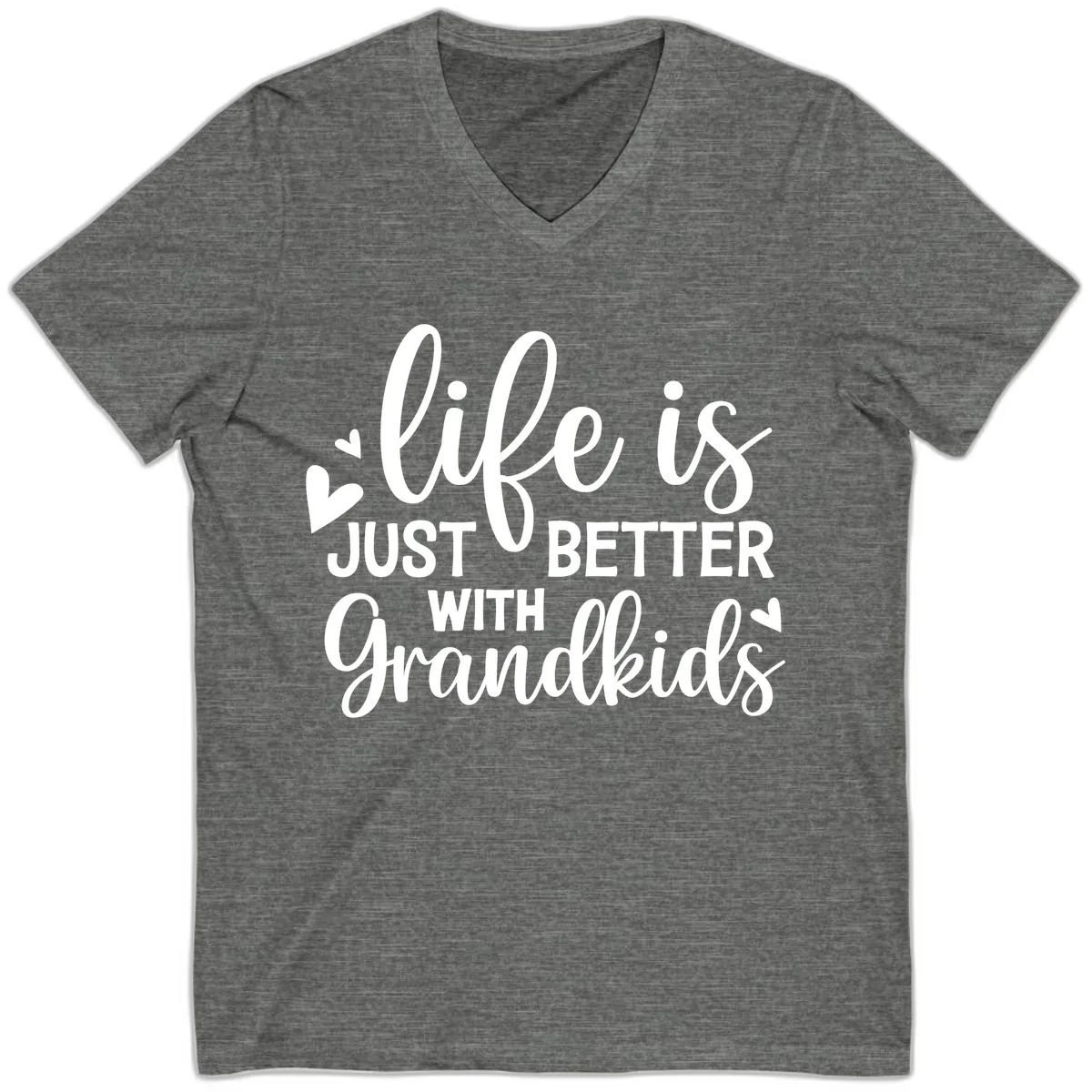 Life Is Just Better With Grandkids V-Neck in Deep Heather