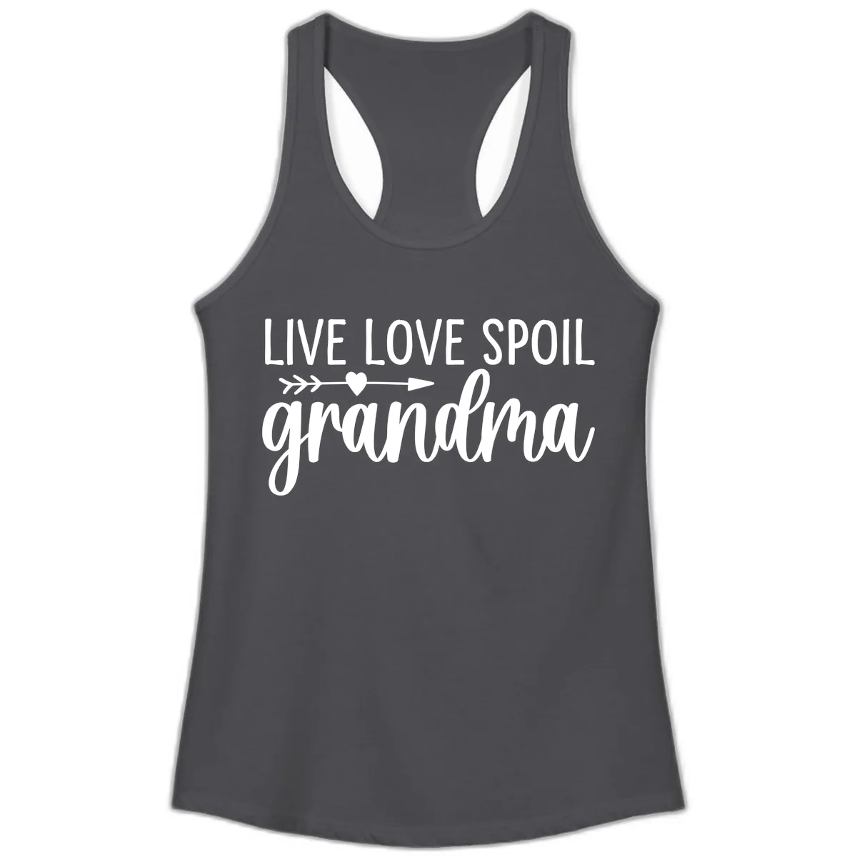 Live Love Spoil Grandma Design Ladies Tank in Solid Dark Gray