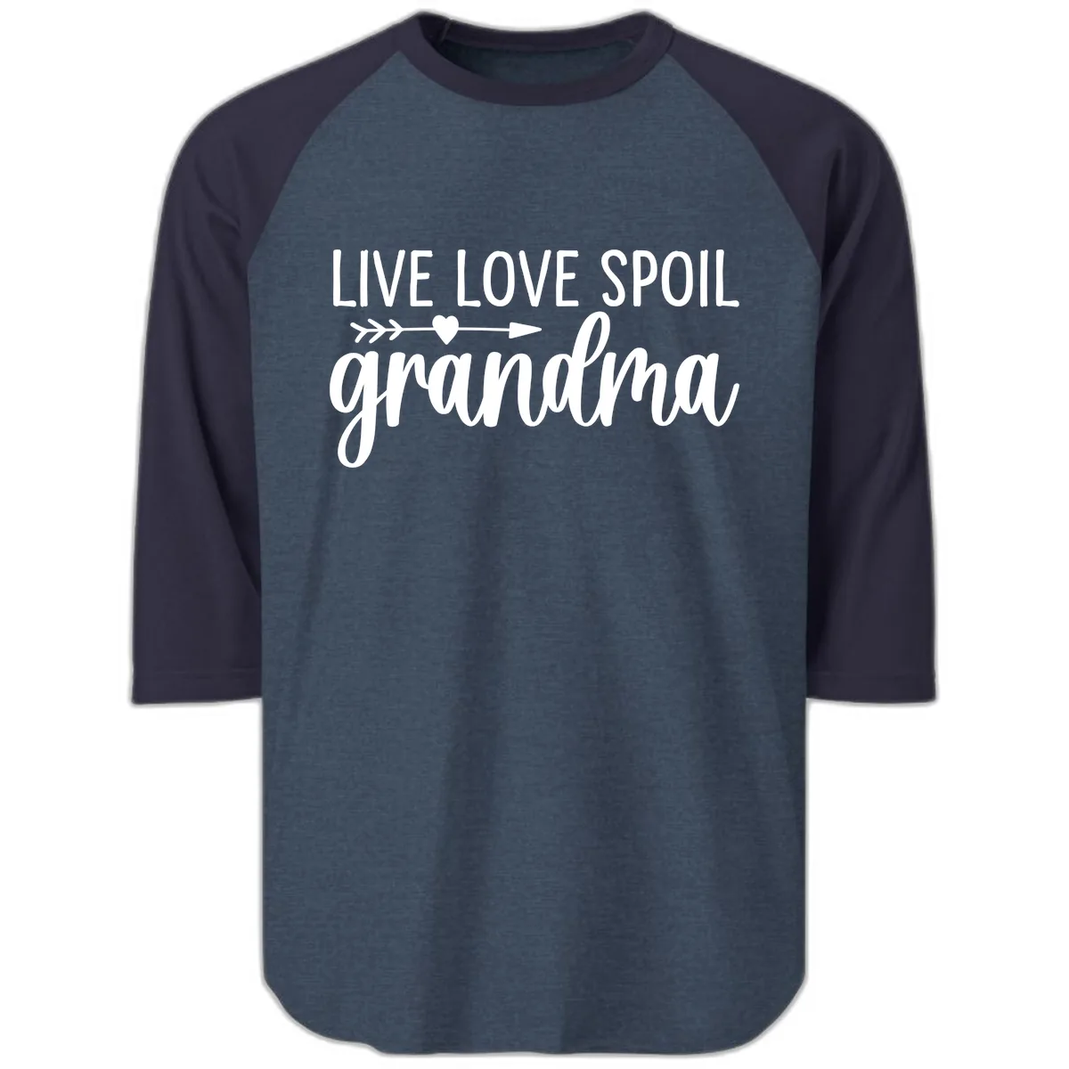 Live Love Spoil Grandma Design Raglan 3/4 in Heather Denim Navy
