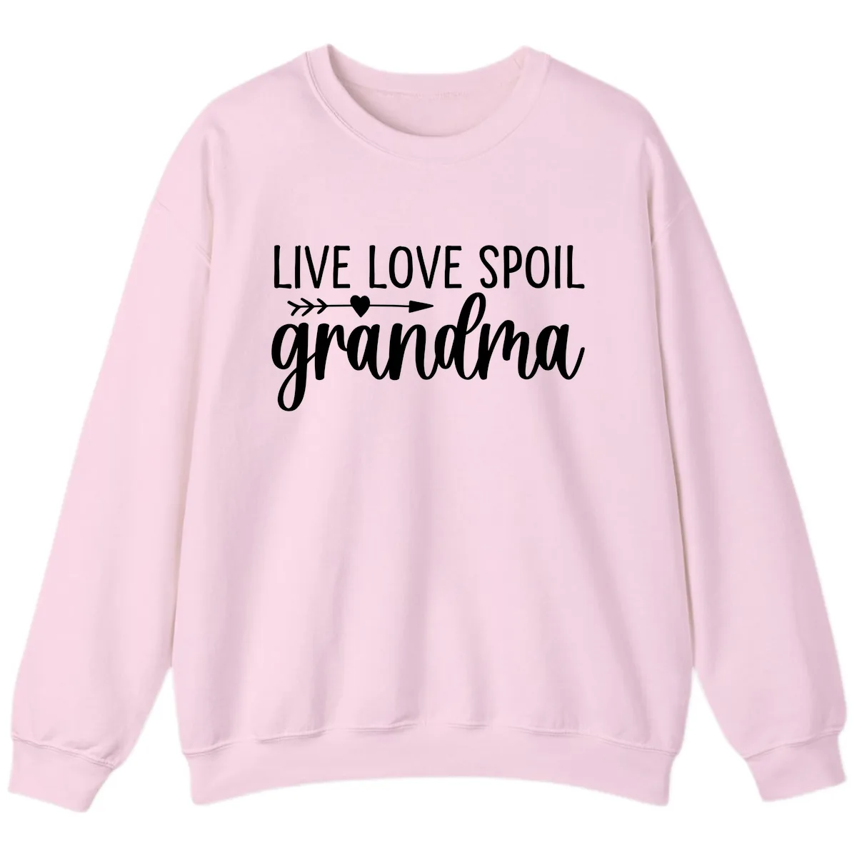 Live Love Spoil Grandma Design Sweatshirt in Light Pink