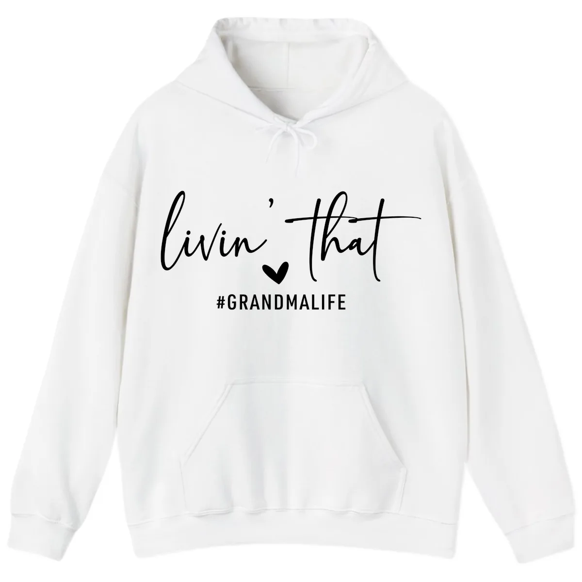 Livin' That Grandma Life Hoodie in White
