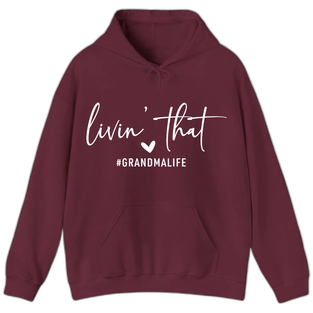 Livin' That Grandma Life Hoodie in Maroon