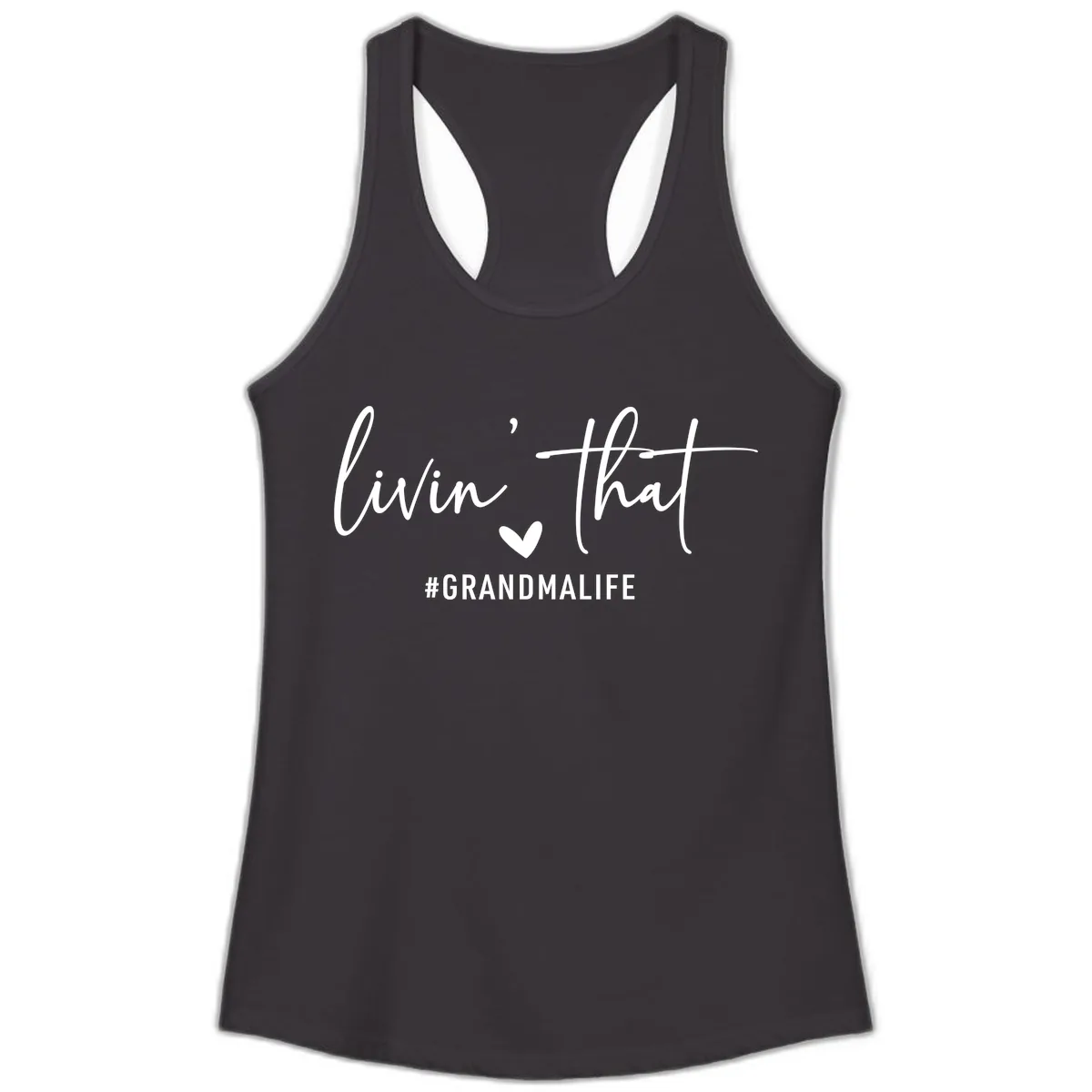 Livin' That Grandma Life Ladies Tank in Black