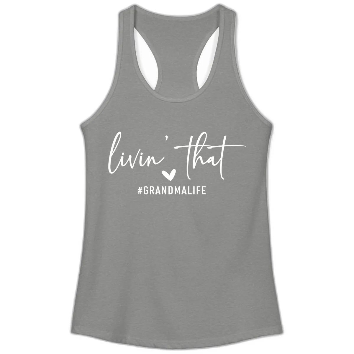 Livin' That Grandma Life Ladies Tank in Heather Grey