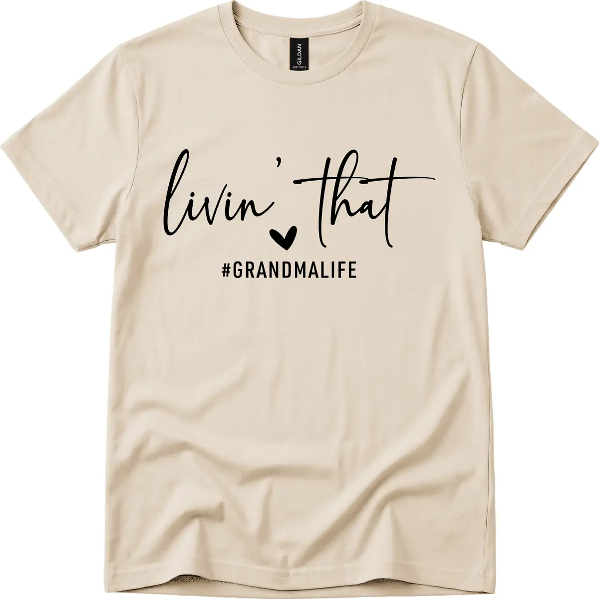 Livin' That Grandma Life T-Shirt in Sand