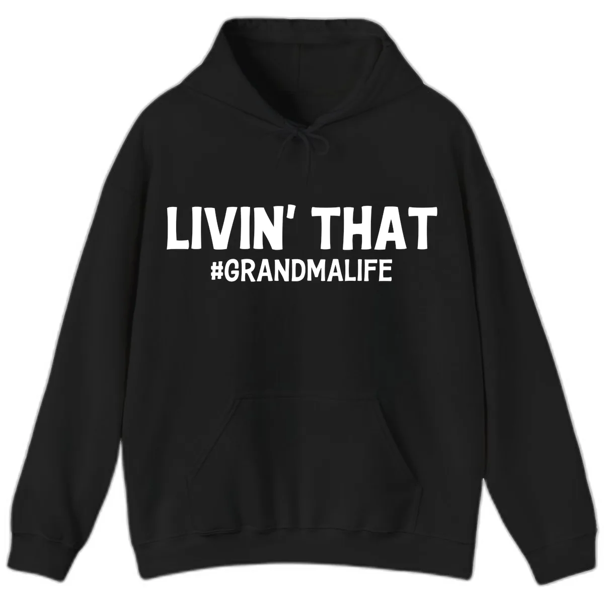 Livin' That Grandma Life Typography Hoodie in Black
