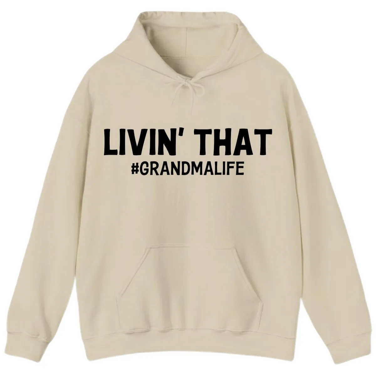 Livin' That Grandma Life Typography Hoodie in Sand