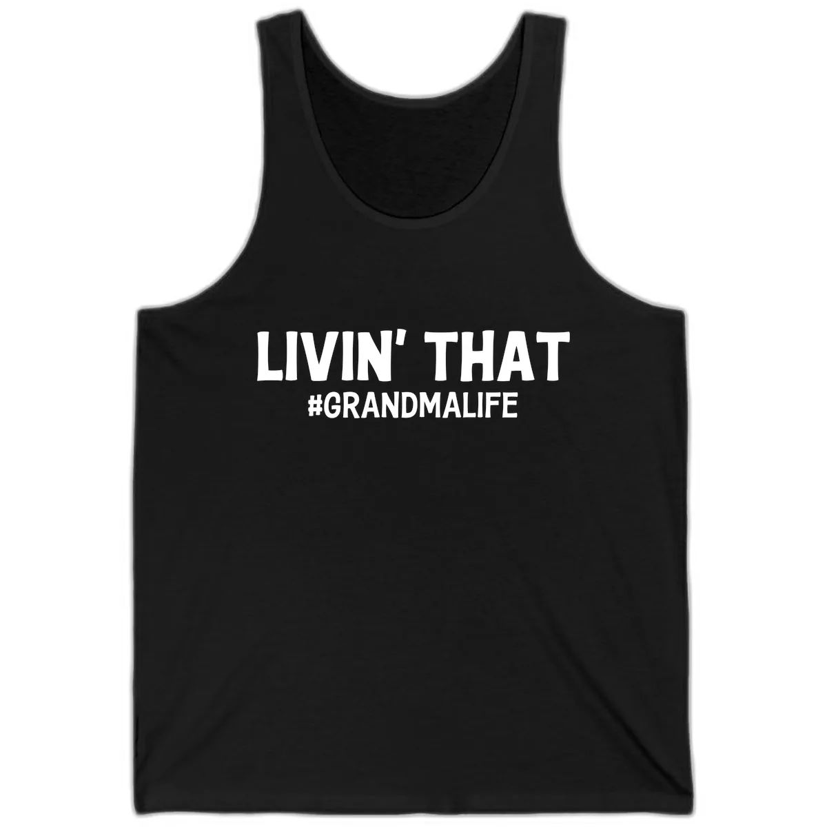 Livin' That Grandma Life Typography Tank in Black