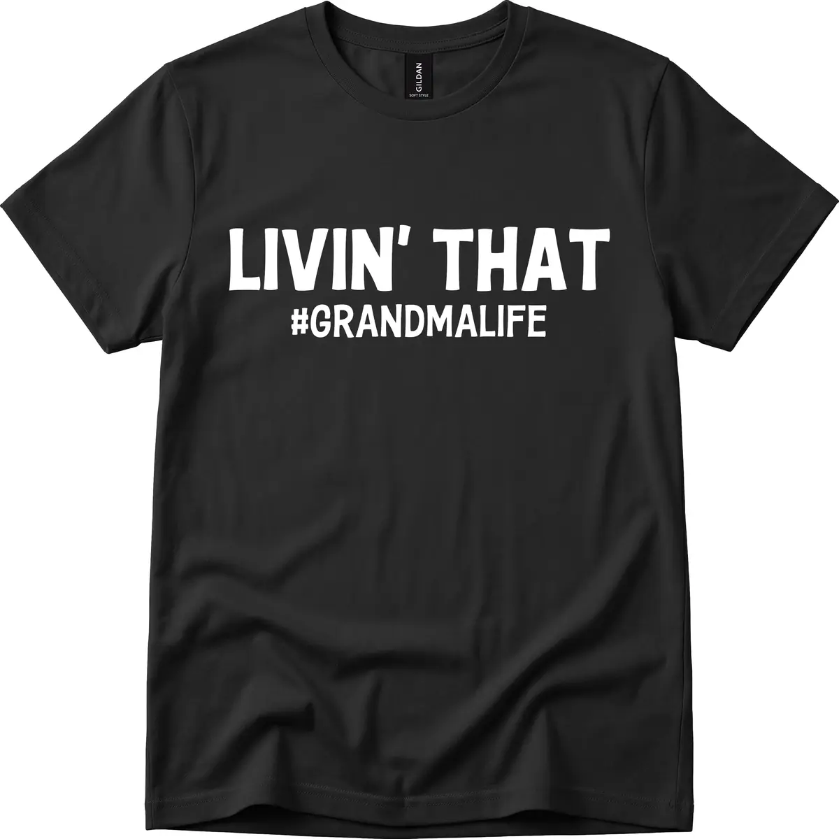 Livin' That Grandma Life Typography T-Shirt in Black