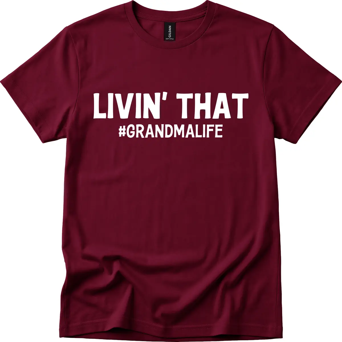 Livin' That Grandma Life Typography T-Shirt in Maroon