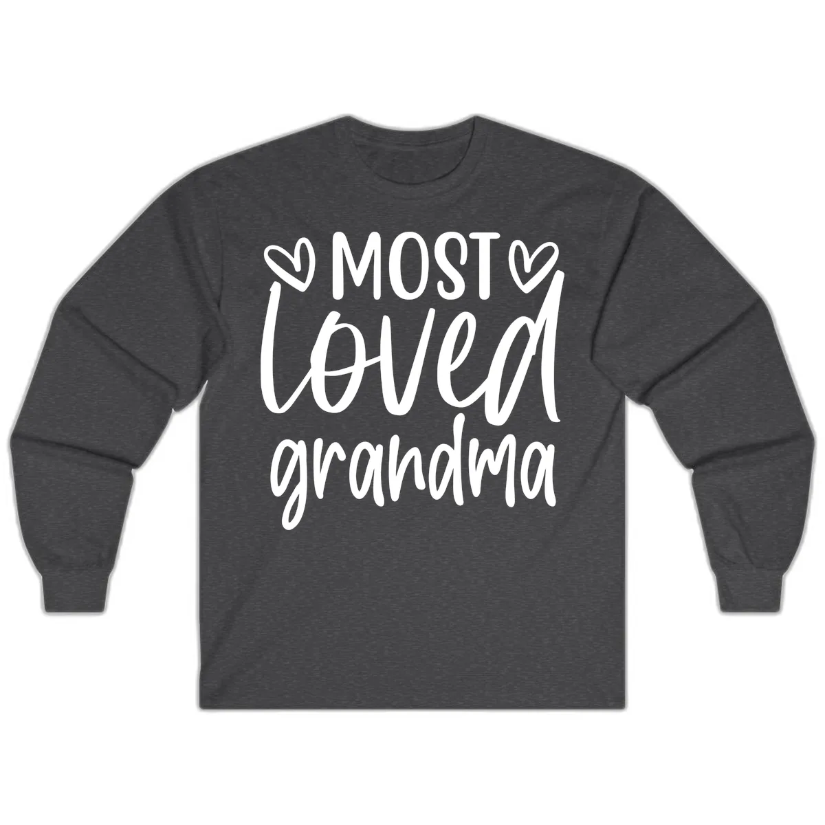 Most Loved Grandma Typography Design Long Sleeve in Dark Heather