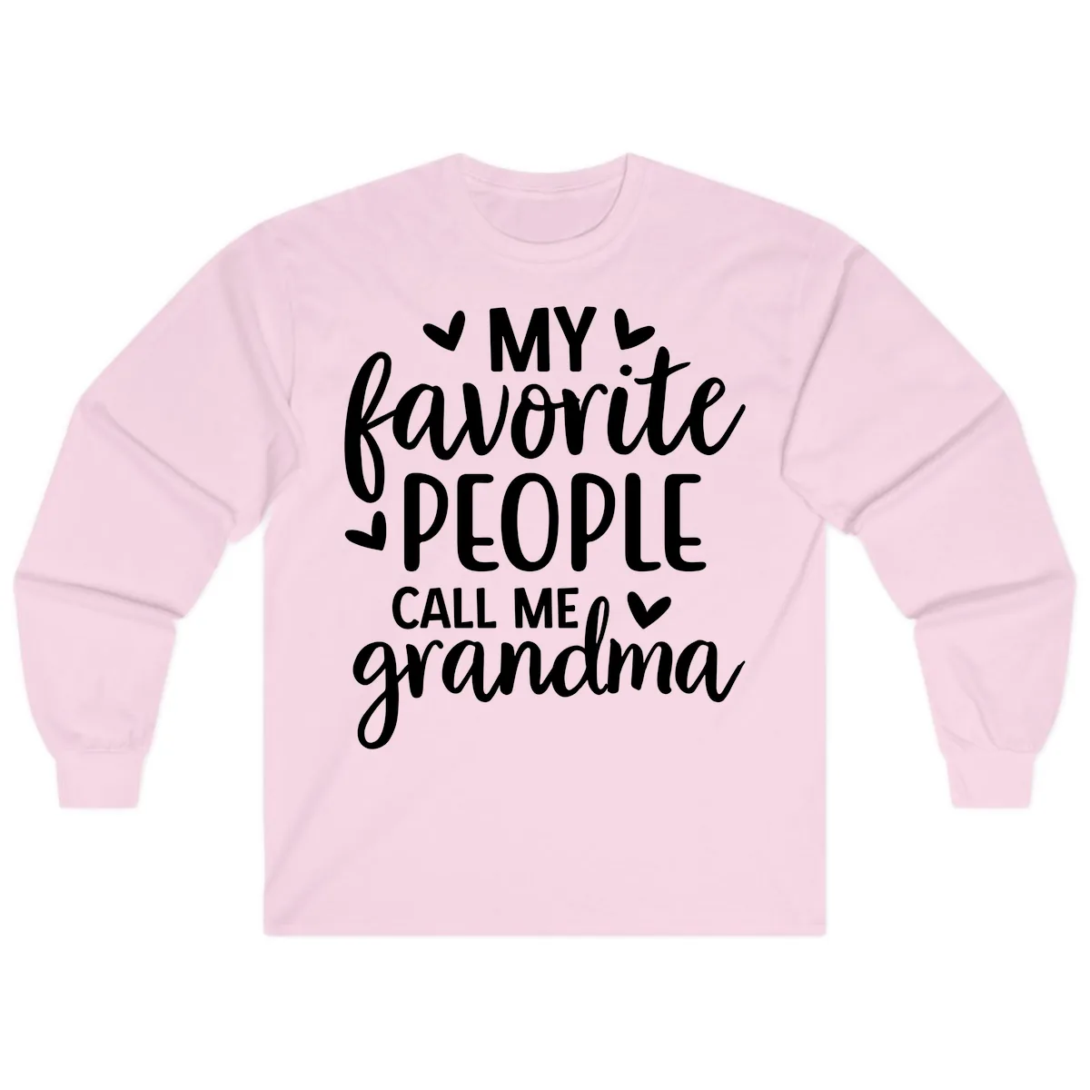 My Favorite People Call Me Grandma Long Sleeve in Light Pink