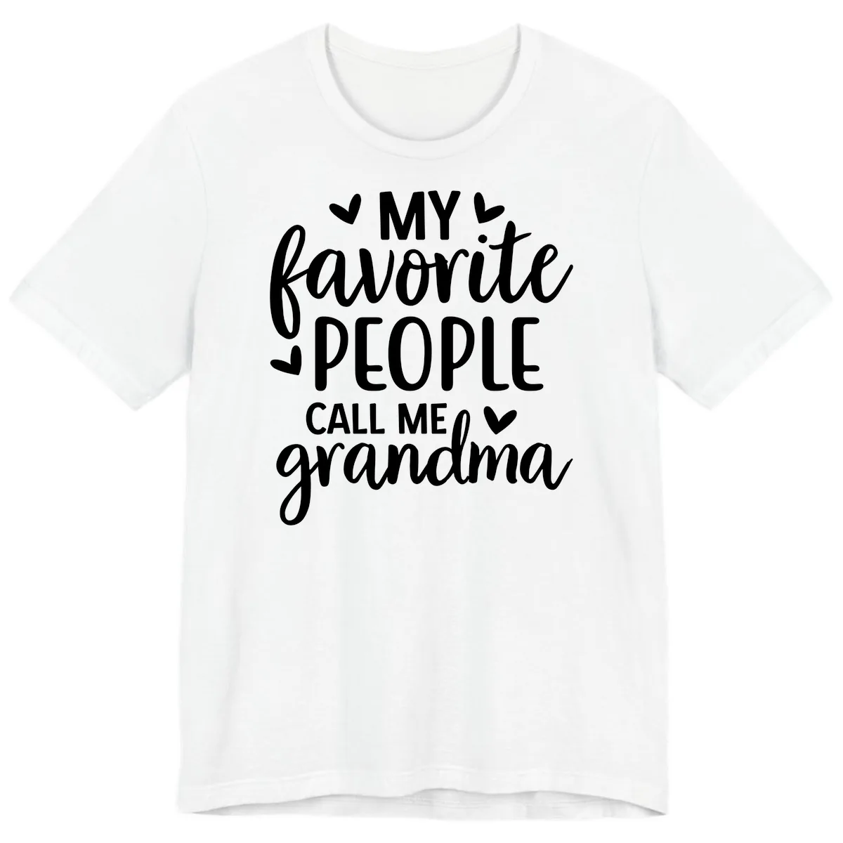 My Favorite People Call Me Grandma Premium T-Shirt in White