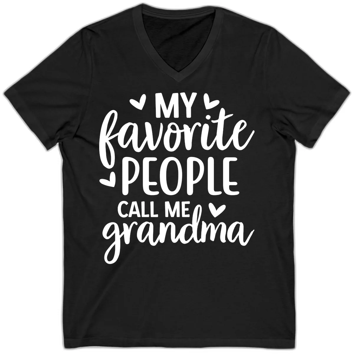 My Favorite People Call Me Grandma V-Neck in Black