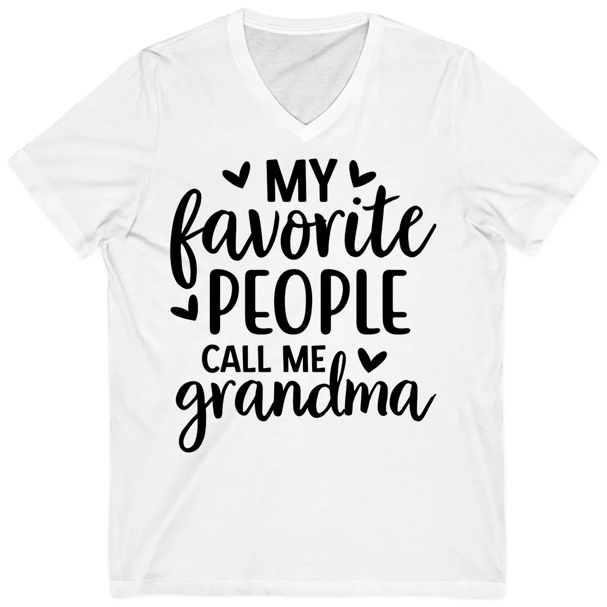 My Favorite People Call Me Grandma V-Neck in White