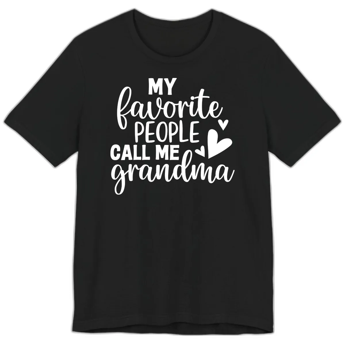 My Favorite People Call Me Grandma Premium T-Shirt in Black
