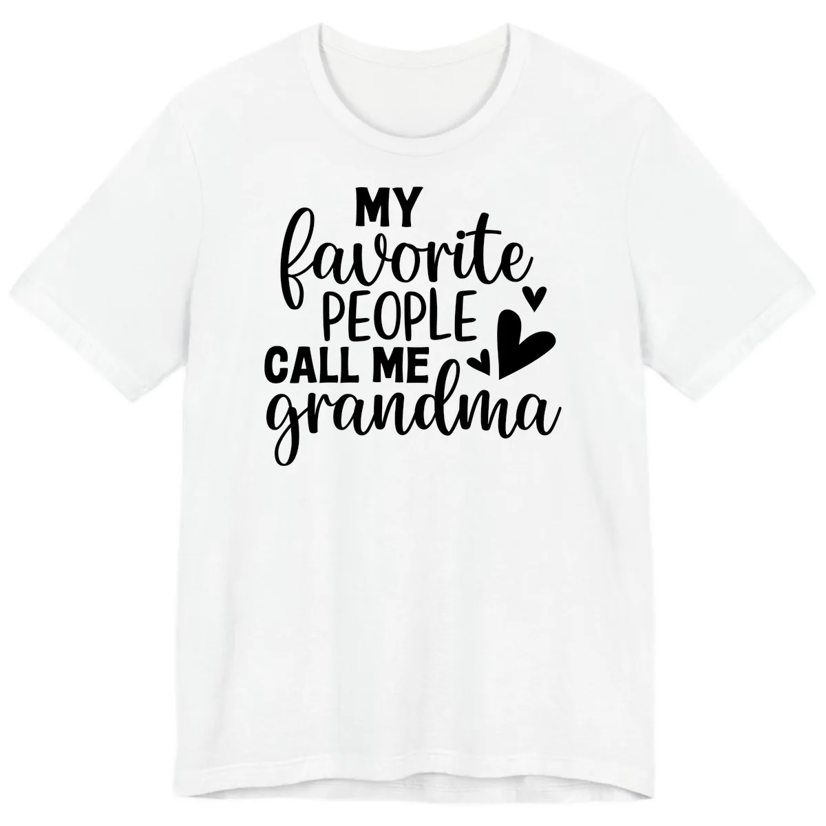 My Favorite People Call Me Grandma Premium T-Shirt in White