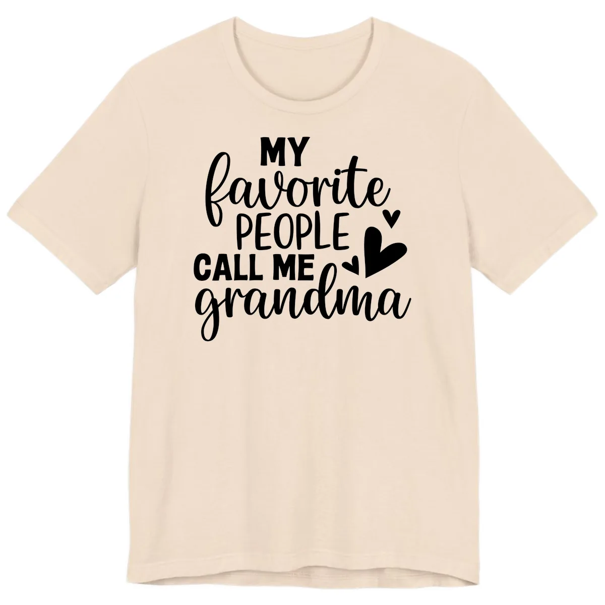 My Favorite People Call Me Grandma Premium T-Shirt in Soft Cream