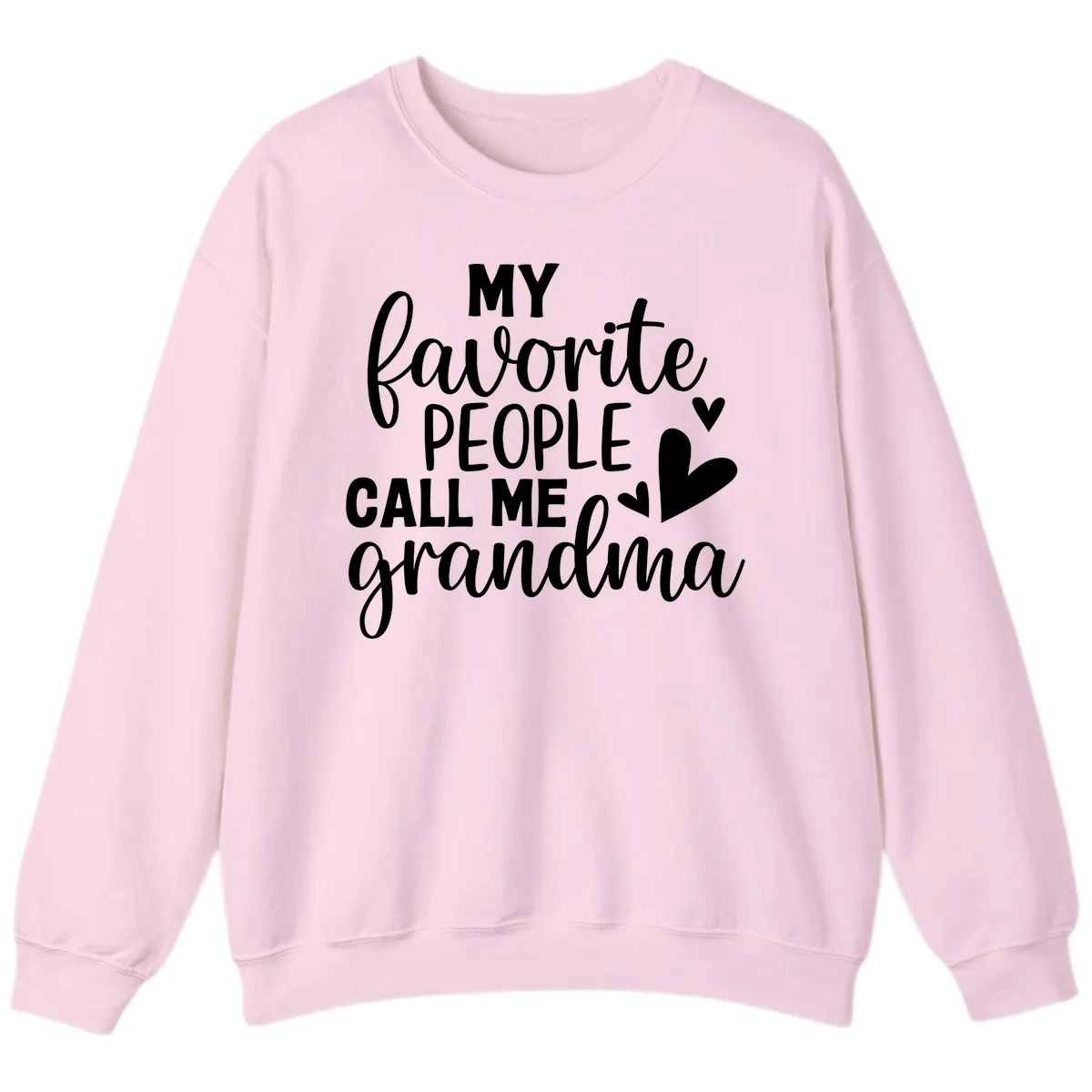 My Favorite People Call Me Grandma Sweatshirt in Light Pink