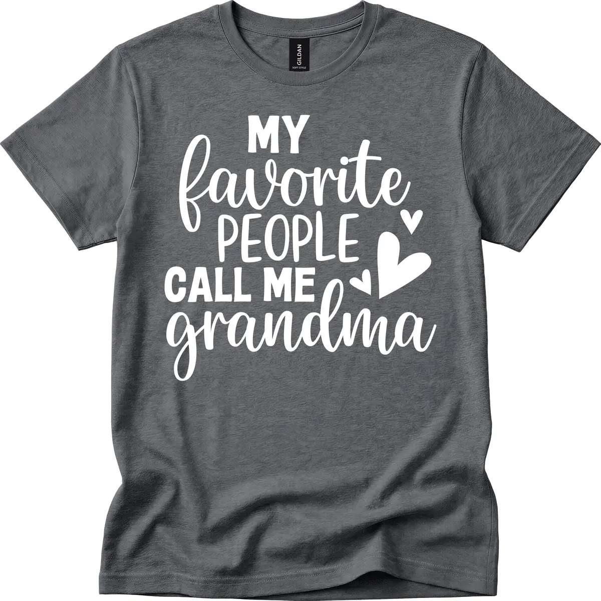 My Favorite People Call Me Grandma T-Shirt in Dark Heather