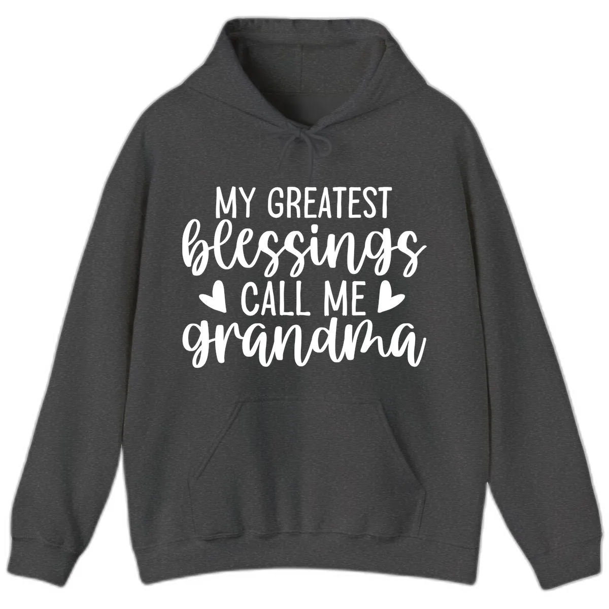 My Greatest Blessings Call Me Grandma Hoodie in Dark Heather