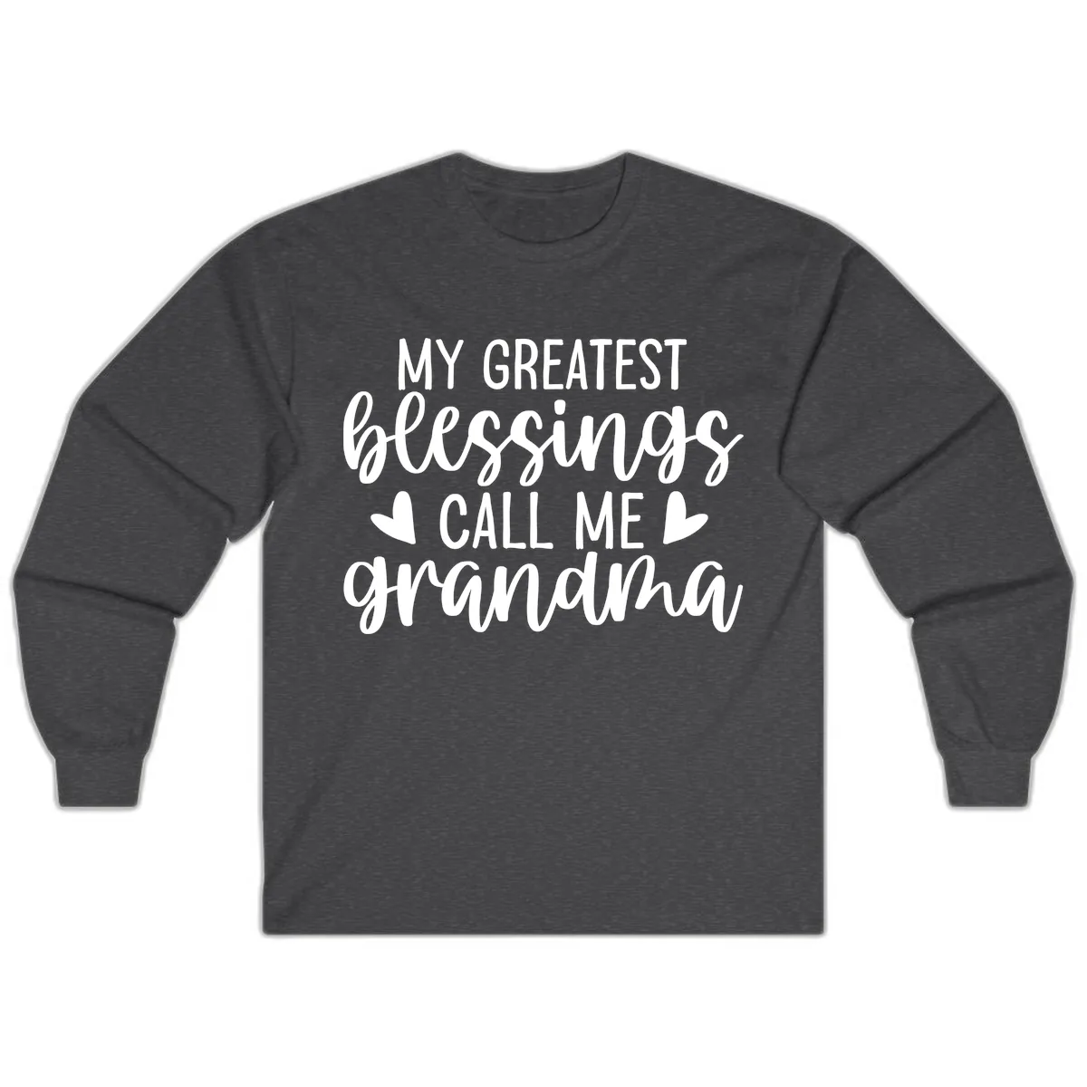 My Greatest Blessings Call Me Grandma Long Sleeve in Dark Heather
