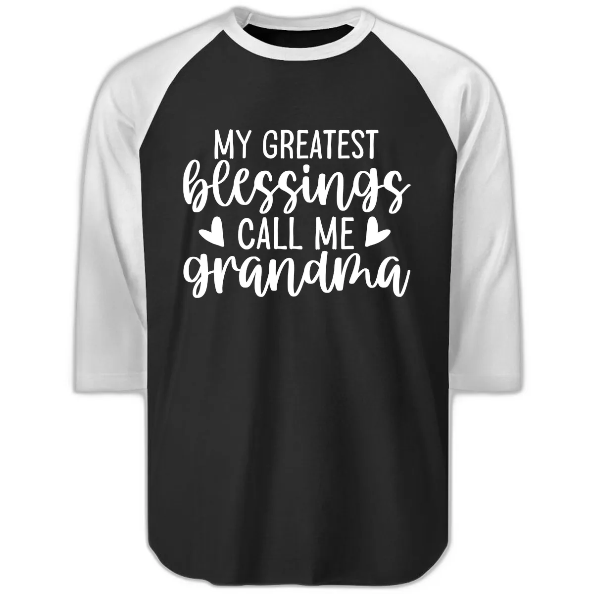 My Greatest Blessings Call Me Grandma Raglan 3/4 in Black White