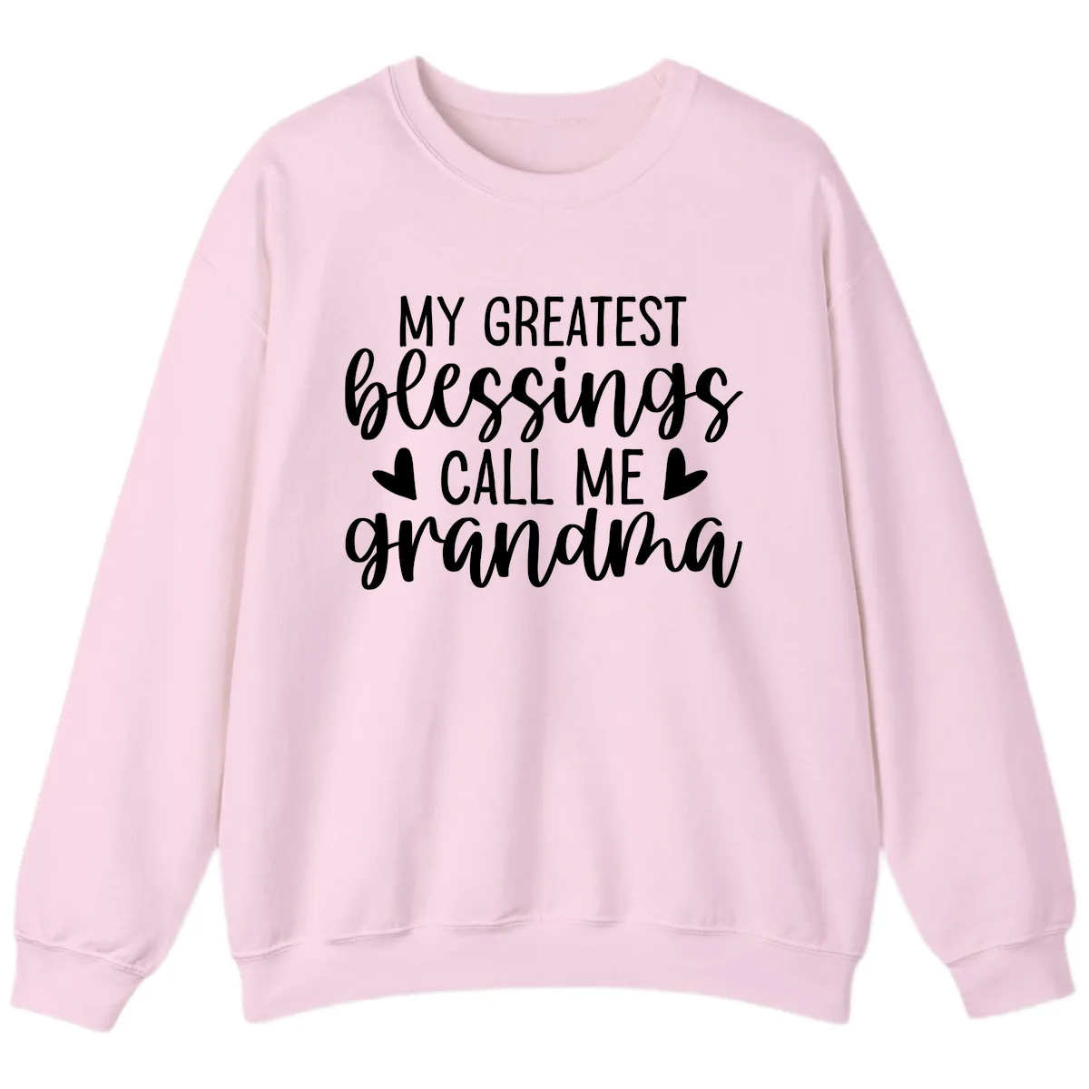 My Greatest Blessings Call Me Grandma Sweatshirt in Light Pink