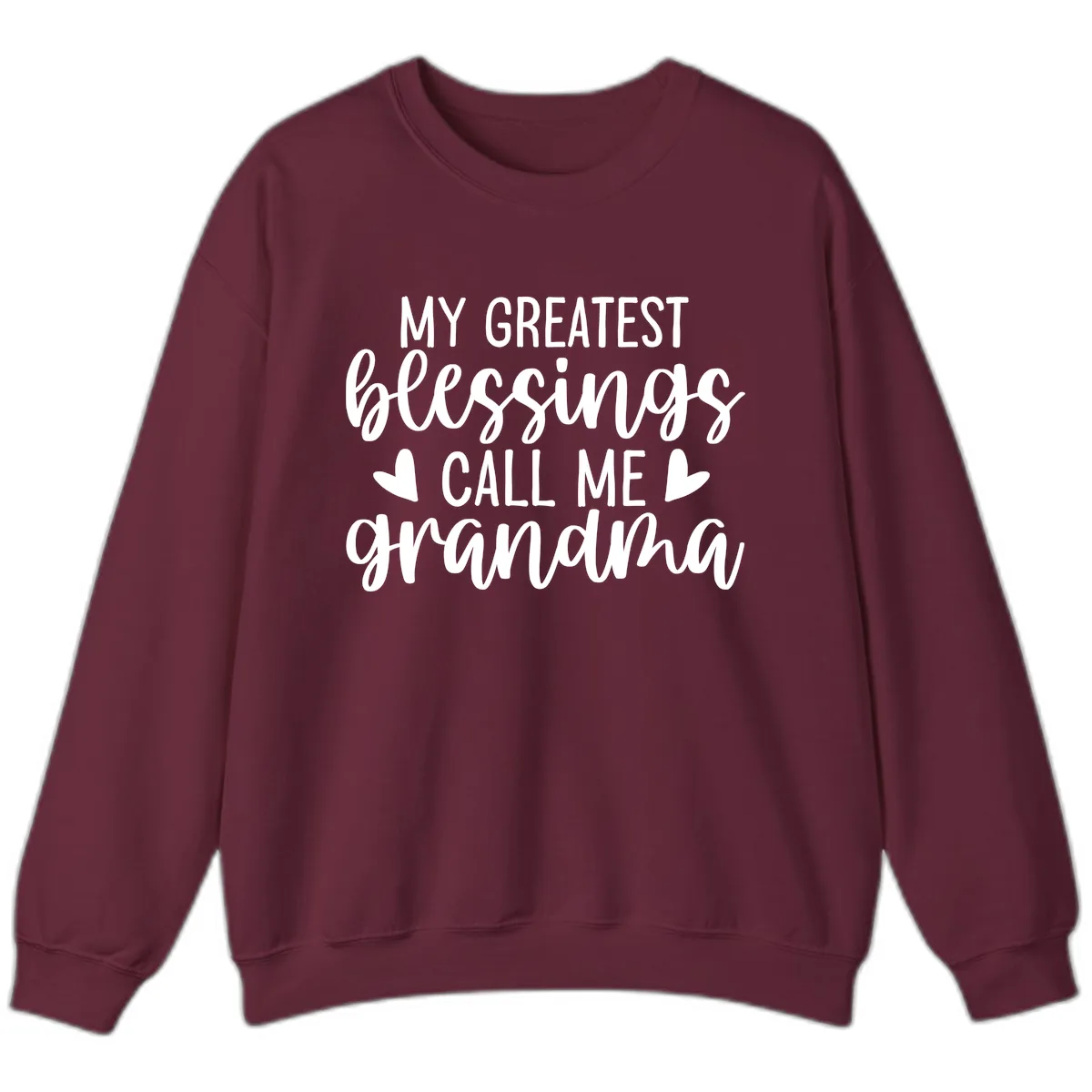 My Greatest Blessings Call Me Grandma Sweatshirt in Maroon