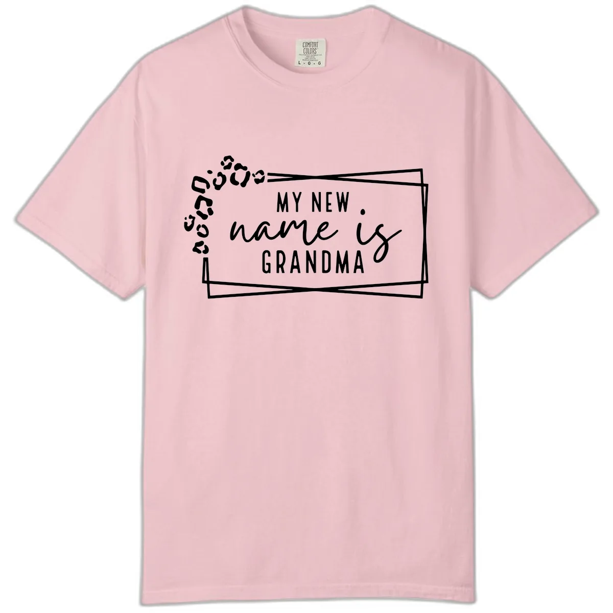 My New Name Is Grandma Leopard Comfort Color in Blossom