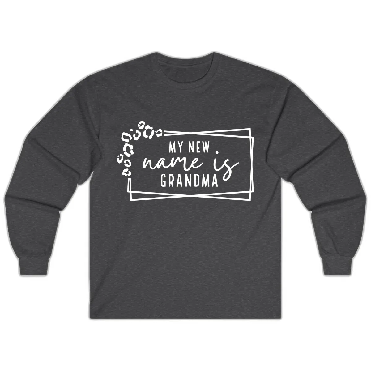 My New Name Is Grandma Leopard Long Sleeve in Dark Heather