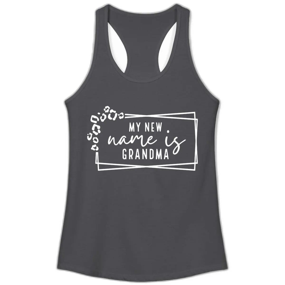 My New Name Is Grandma Leopard Ladies Tank in Solid Dark Gray