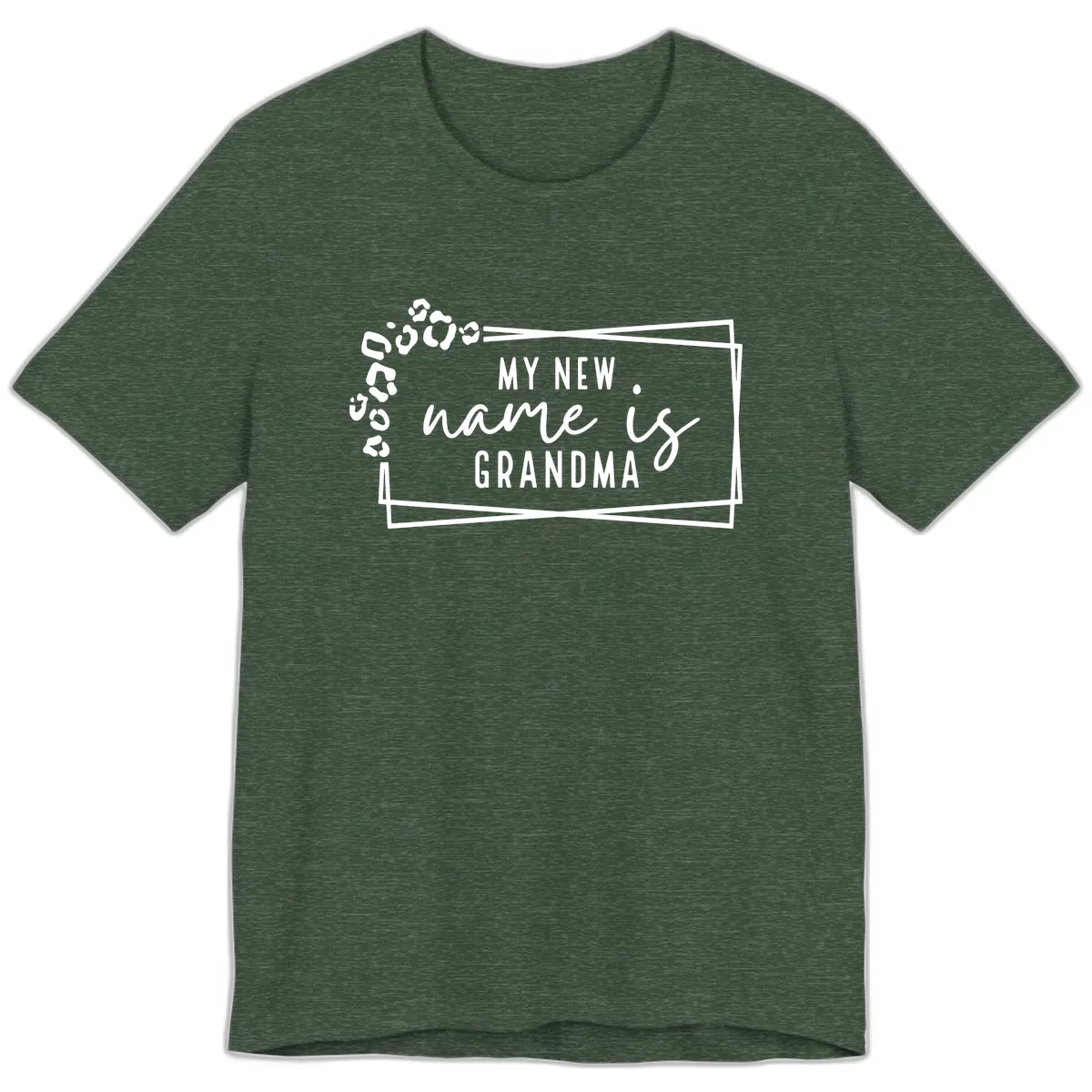 My New Name Is Grandma Leopard Premium T-Shirt in Heather Forest