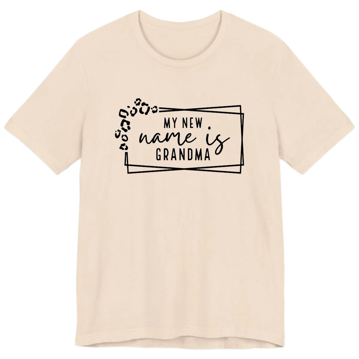 My New Name Is Grandma Leopard Premium T-Shirt in Soft Cream