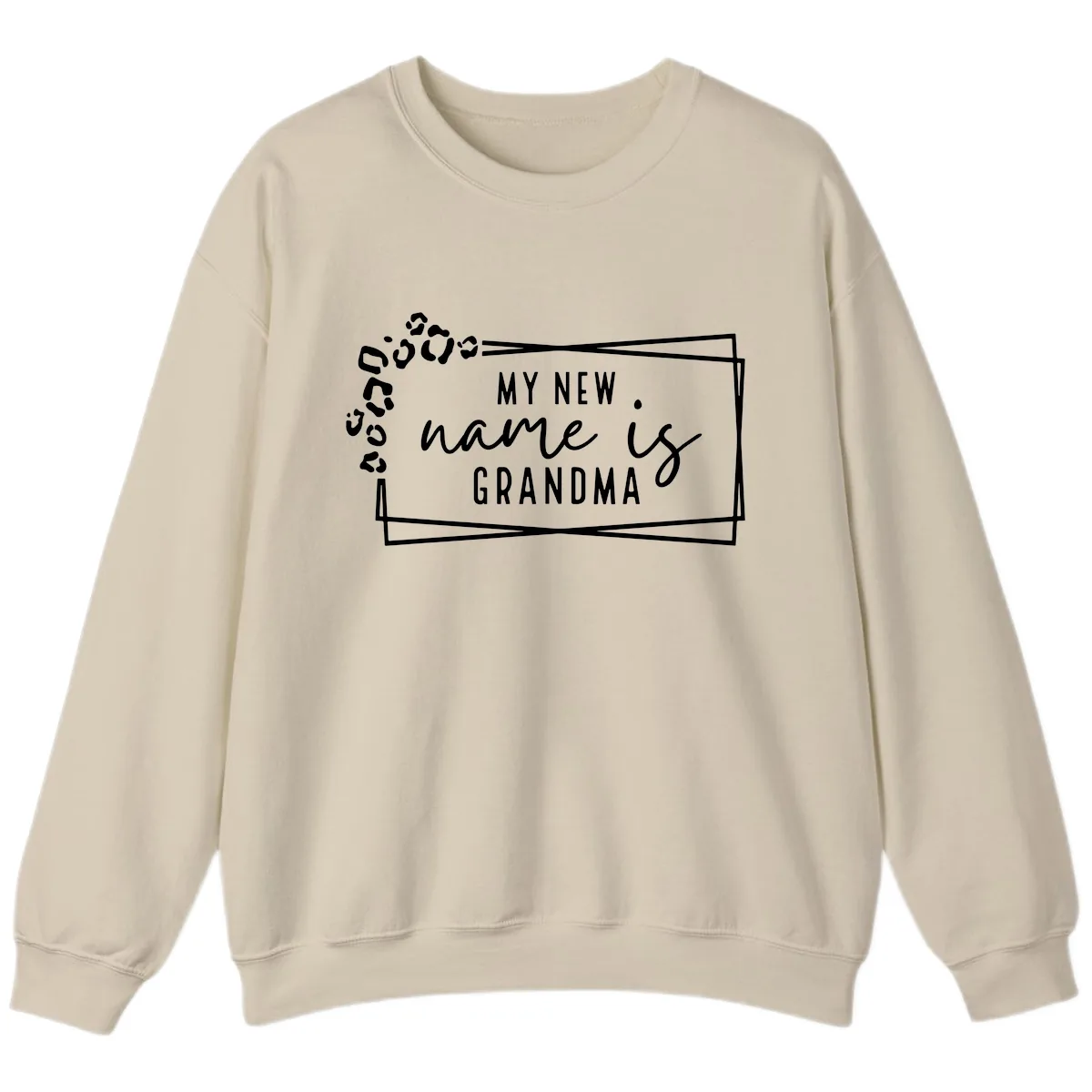 My New Name Is Grandma Leopard Sweatshirt in Sand