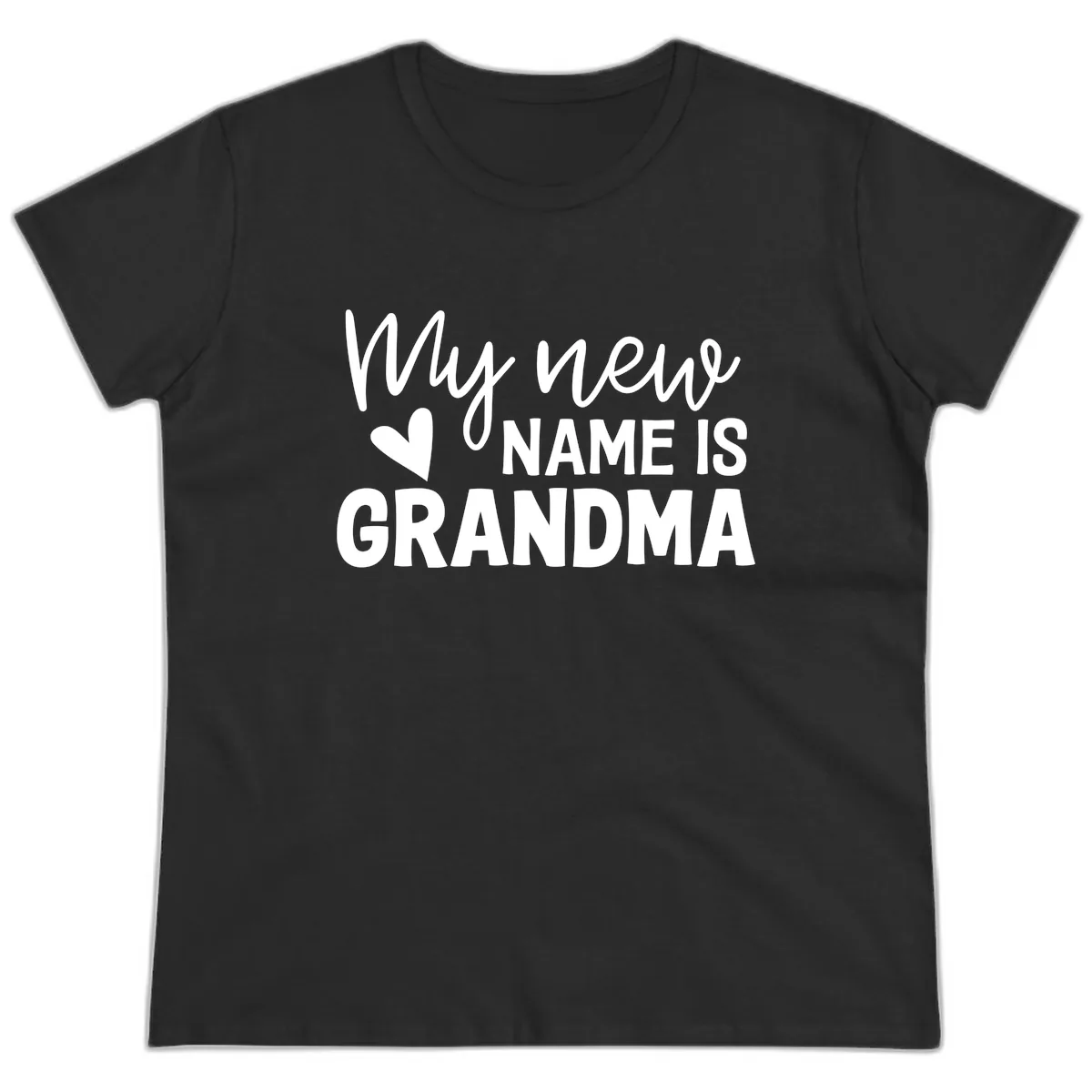 My New Name Is Grandma Shirt Ladies Tee in Black